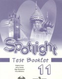 Английский язык 11 класс Spotlight Контрольные (тестовые) задания В. Эванс, Дж. Дули