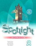 Английский язык 8 класс Spotlight workbook