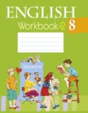 Английский язык 8 класс workbook Лапицкая