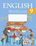 Английский язык 9 класс workbook Лапицкая
