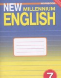 Английский язык 7 класс рабочая тетрадь New Millennium Деревянко Н.Н.
